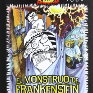 El monstruo de Frankenstein (Horreibols and Terrifics Books)