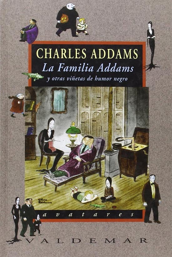 La familia Addams y otras viñetas de humor negro