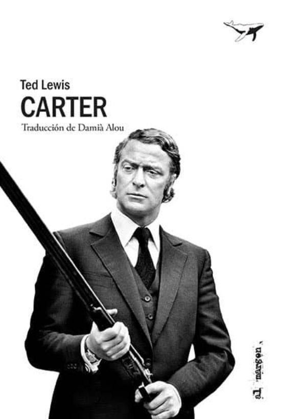 Carter (Ted Lewis)