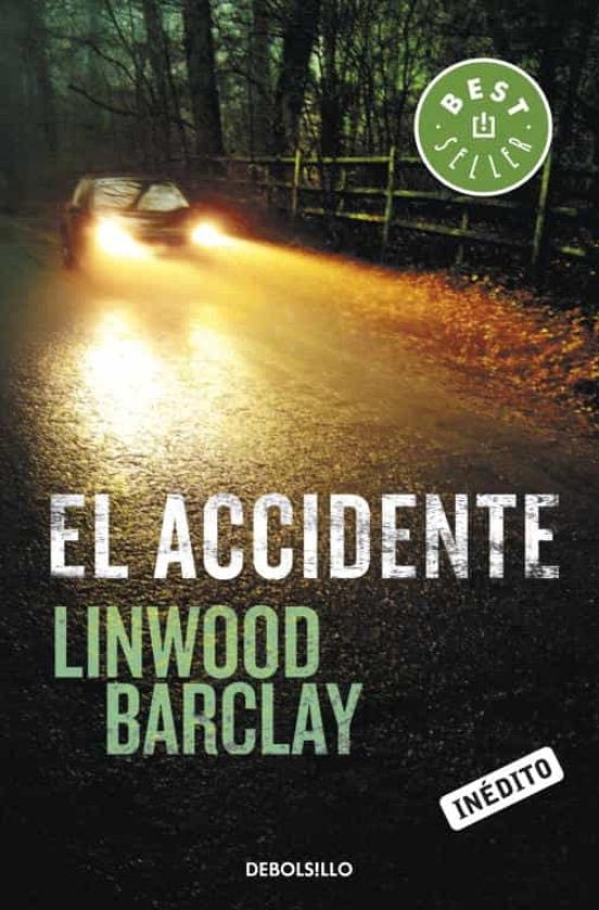 El accidente (Linwood Barclay)