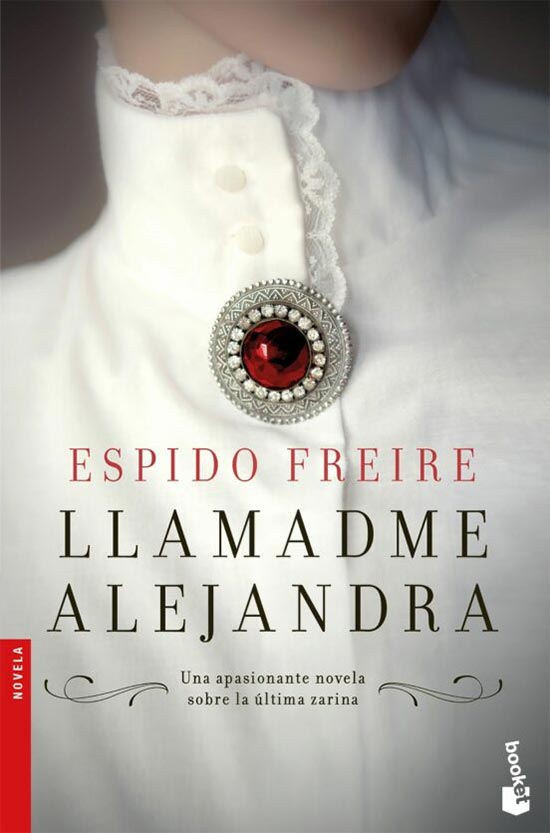 Portada de Llamadme Alejandra - Espido Freire (Bolsillo)